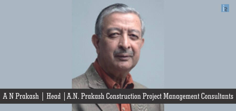 A.N. Prakash Construction Project Management Consultants