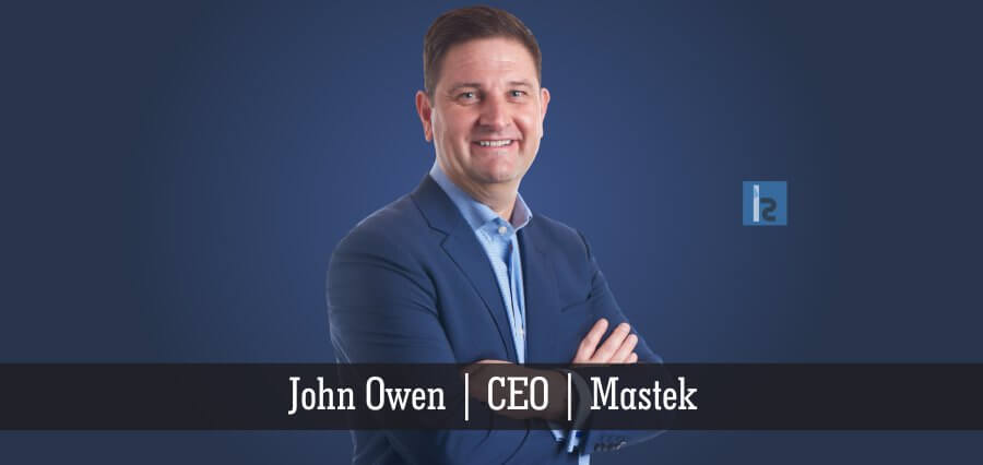 John Owen, CEO, Mastek | Insights Success | Business Magazine
